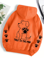⭐ Talk To The Paw Hoodie Damen | Lustiger Hunde Cartoon Print | Fleece Pullover