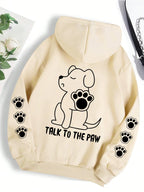 ⭐ Talk To The Paw Hoodie Damen | Lustiger Hunde Cartoon Print | Fleece Pullover